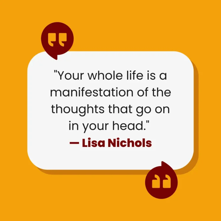 Manifestation quote from Lisa Nichols.