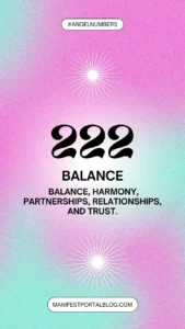 Image of a pink and blue noisy gradient background with the text 'Angel Number 222' written on it. The words 'Balance, harmony, partnerships, relationships, and trust' are also displayed.