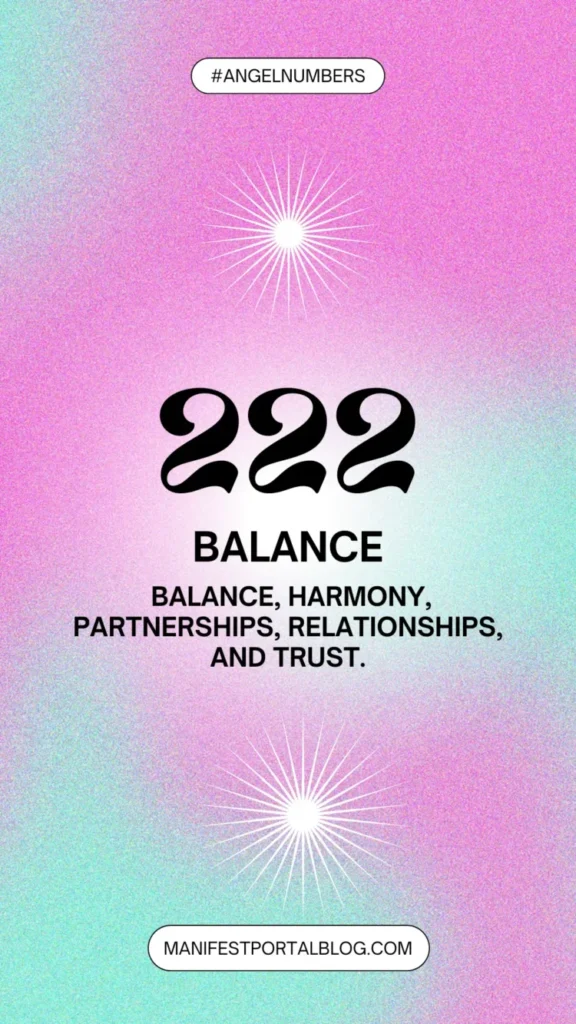 Image of a pink and blue noisy gradient background with the text 'Angel Number 222' written on it. The words 'Balance, harmony, partnerships, relationships, and trust' are also displayed.