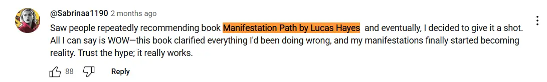 Fake comments under Youtube videos to promote manifestation path by Lucas Hayes.